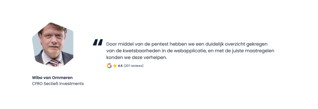 Wibo van Ommeren CFRO van Sectie 5 investments over Surelock: Door middel van de pentest hebben we een duidelijk overzicht gekregen van de kwetsbaarheden in de webapplicatie, en met de juiste maatregelen konden we deze verhelpen.